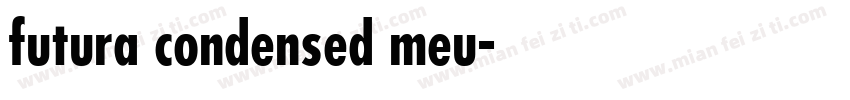 futura condensed meu字体转换